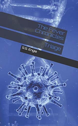 The Fever Chronicles Triage