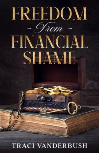 Freedom From Financial Shame Our Non-Highlight Reel