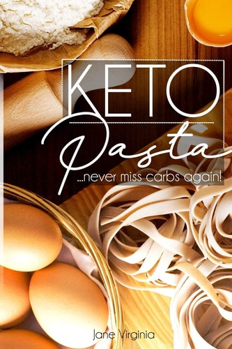Keto Pasta Never Miss Carbs Again! Make Keto Pasta Easy And Quick, Perfect for Your Ketogenic Diet. With Family Favourites Like Lasagna, Mac N Cheese, Fresh Egg Pasta, Gnochi and Ravioli & Lots More!