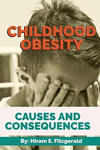 Childhood Obesity Causes and Consequences