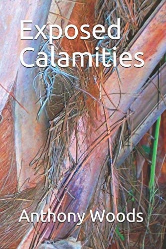 Exposed Calamities