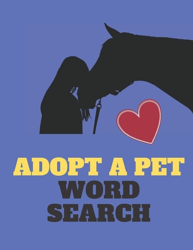 Adopt a Pet Word Search Dogs, Cats, Fur Babies We All Love Them... Themed Wordsearch