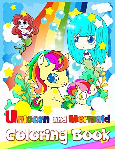 Unicorn And Mermaid Coloring Book Perfect Activity Books For Kids Ages 4-8, Unique Adorable Coloring Pages Designs For Girls