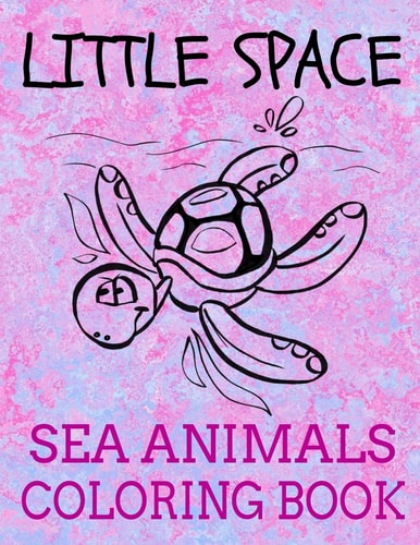 Little Space Sea Animals Coloring Book Age Play Sea Animals Coloring Book