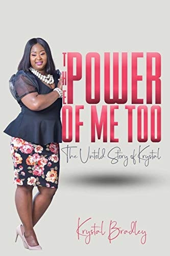 The Power of Me Too The Untold Story of Krystal