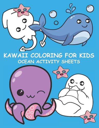 Kawaii Coloring for Kids Ocean Activity Sheets Sea Creatures Coloring Book