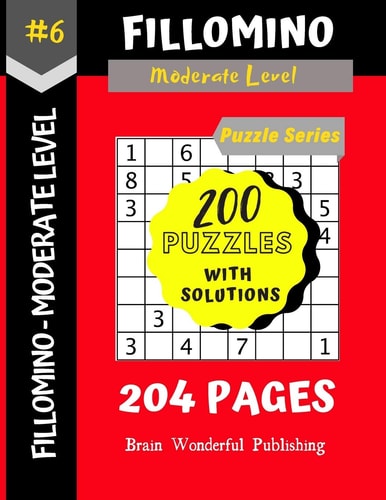 Fillomino Puzzle Series 200 Brain Teasers Puzzle Book Collection