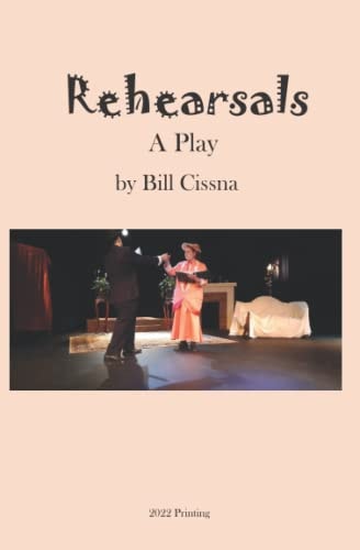 Rehearsals A Play
