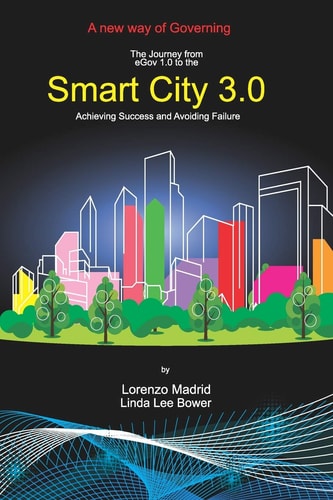 Smart Cities 3. 0 A New Way of Governing