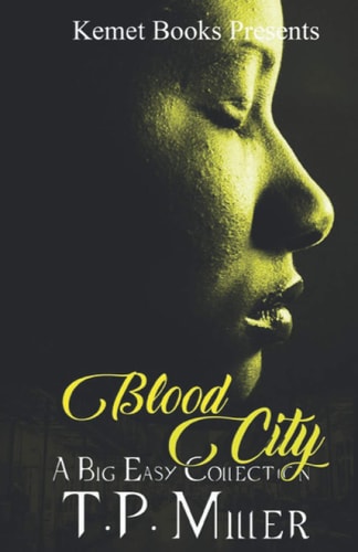 Blood City A Big Easy Collection