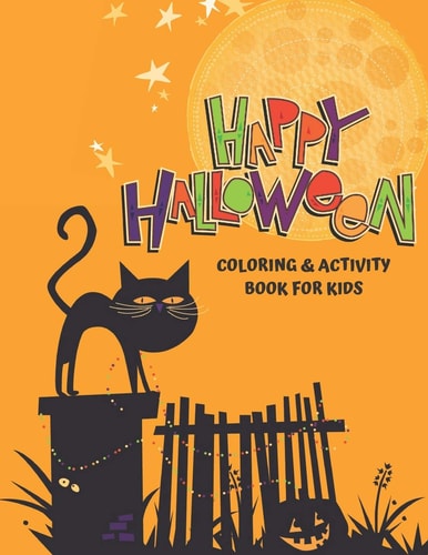 Happy Halloween Coloring and Activity Book for Kids Large Print Coloring Pages and Puzzles (crossword, Word Find, and More!)