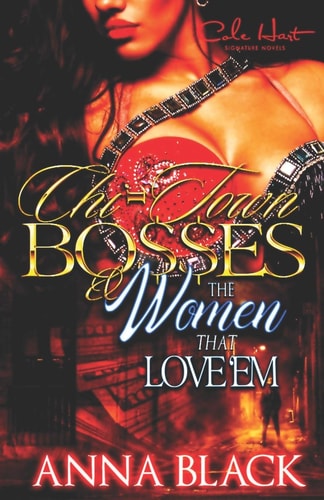 Chi-Town Bosses & The Woman That Love'em Book 1 Gutta & Gabby