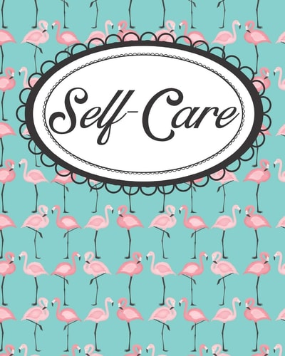 Pink Flamingo Self-Care Workbook Daily Self-Love Exercises