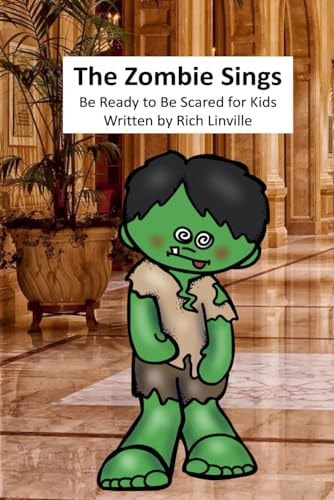 The Zombie Sings Be Ready to Be Scared for Kids