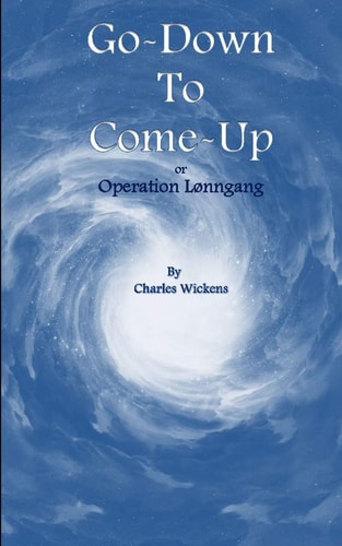 Go Down to Come Up Operation Lonngang
