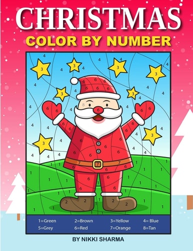 Christmas Color By Number Coloring Book for Kids Ages 4-8