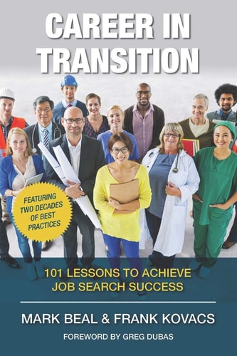 Career In Transition 101 Lessons To Achieve Job Search Success