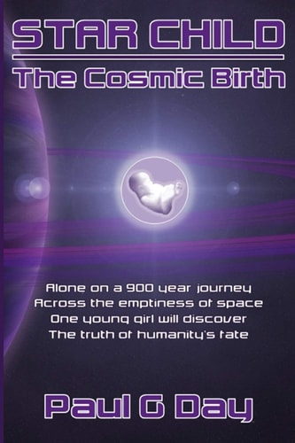 Star Child The Cosmic Birth