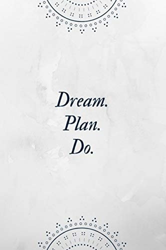 Dream Plan Do DIN A6 - Gestalte Jeden Tag Deine Persönliche ToDo Liste - Perfekt Für Aufgaben Zum Abharken - Geschenk Weihnachten Geburtstag