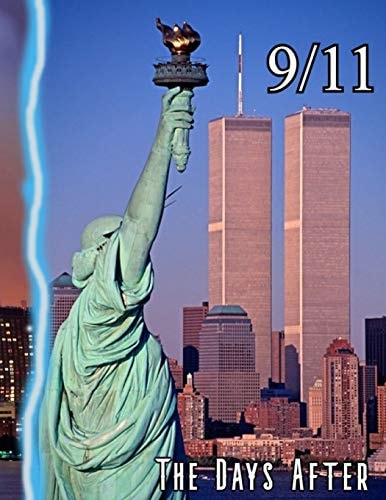 9/11 The Days After