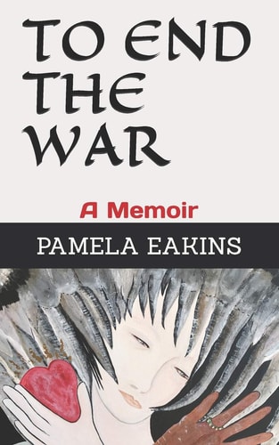 To End the War A Memoir