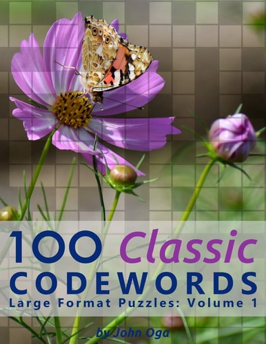 100 Classic Codewords Large Format Puzzles: Volume 1