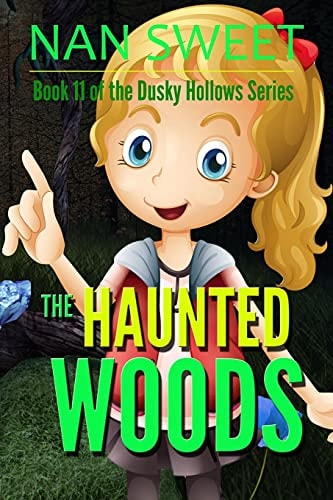 (11) The Haunted Woods