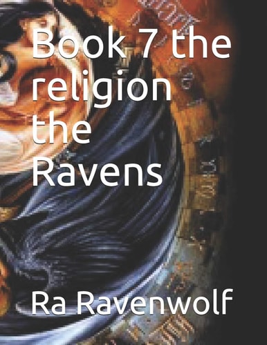 Book 7 the Religion the Ravens