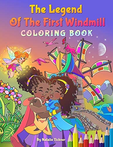 Legend Of The First Windmill Coloring Book