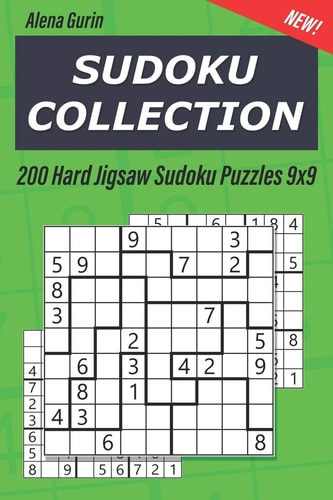 Sudoku Collection 200 Hard Jigsaw Sudoku Puzzles 9x9
