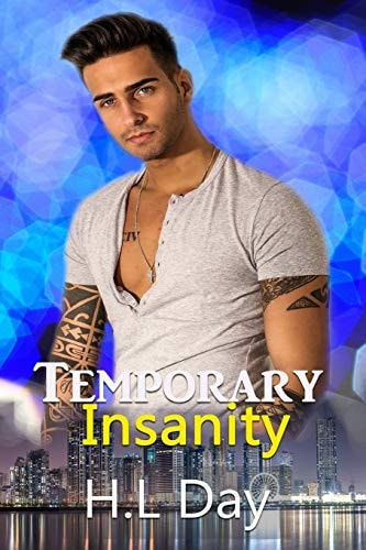 Temporary Insanity (Temporary; Paul and Indy #1)