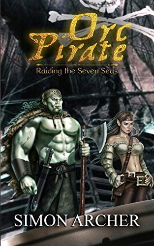 Orc Pirate Raiding the Seven Seas