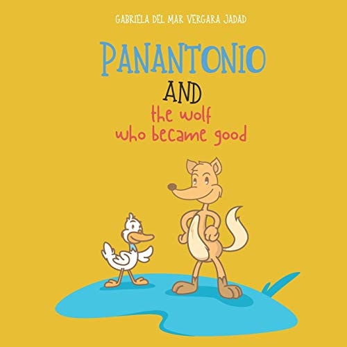 Panantonio and the Wolf Who Became Good