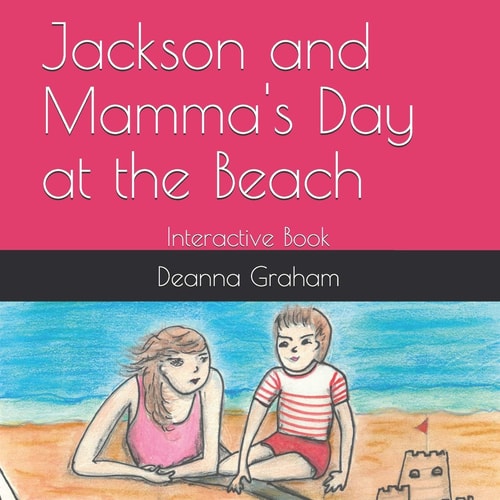 Jackson and Mamma's Day at the Beach Interactive Book