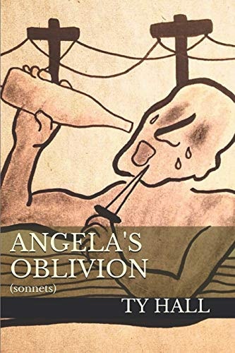 Angela's Oblivion (sonnets)
