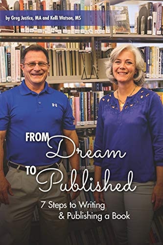 From Dream To Published 7 Steps to Writing & Publishing a Book