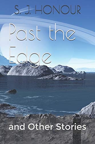 Past the Edge And Other Stories