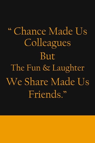Chance Made Us Colleagues But The Fun & Laughter We Share Made Us Friends Friendship Gifts For Men & Women - Chance Made Us Colleagues Gifts - Birthday Friend Gifts - Coworker Leaving Gift