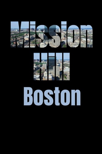 Mission Hill Boston Neighborhood Skyline