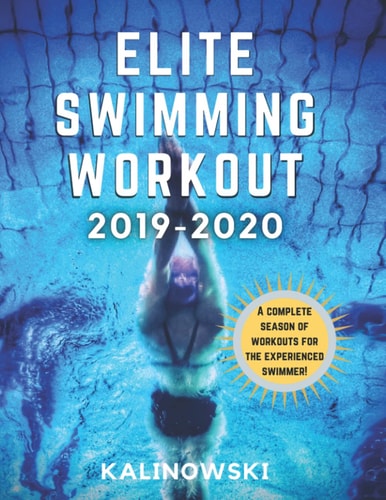 Elite Swimming Workout 2019-2020