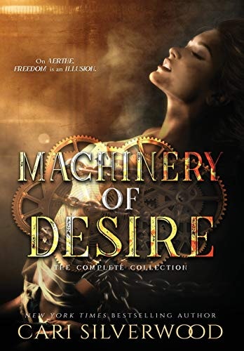 Machinery of Desire The Complete Collection