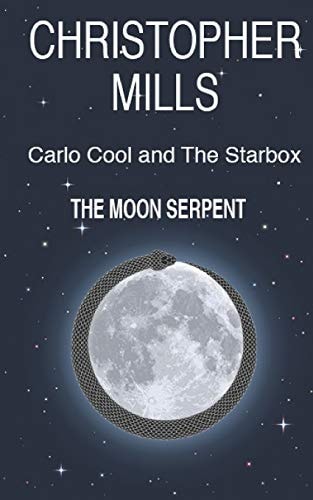 Carlo Cool and The Starbox The Moon Serpent