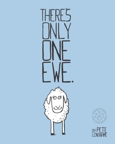 There's Only One Ewe (Third Edition)