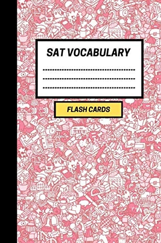SAT Vocabulary Create Your Own SAT Vocabulary Flash Cards. Includes a Spaced Repetition and Lapse Tracker (480 Cards)