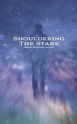 Shouldering the Stars