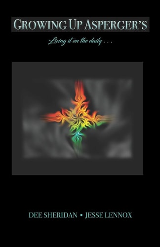 Growing Up Asperger's Living It on the Daily ...