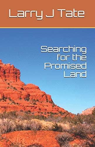 Searching for the Promised Land