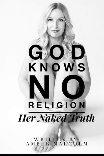 God Knows No Religion Her Naked Truth