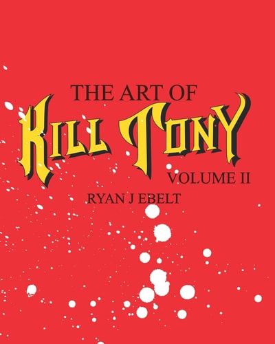 The Art of Kill Tony Volume 2