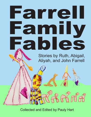 Farrell Family Fables